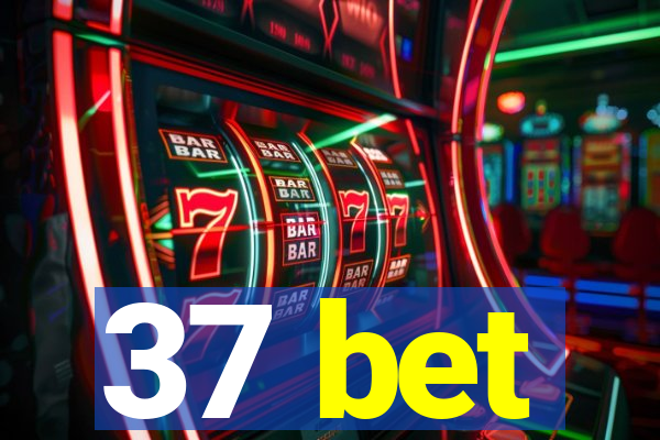 37 bet